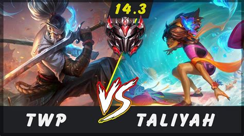 TheWanderingPro Yasuo Vs Taliyah MID Patch 14 3 Grandmaster Yasuo