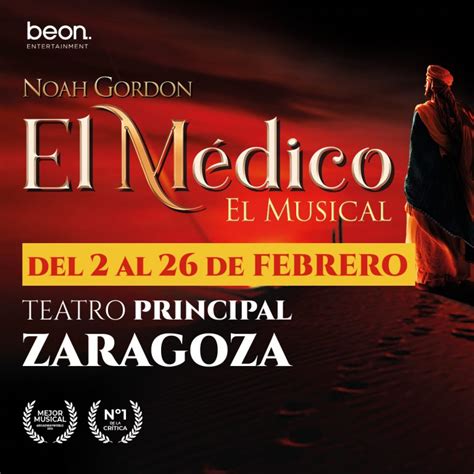 Llega Al Teatro Principal El Xito Musical El M Dico Enjoy Zaragoza