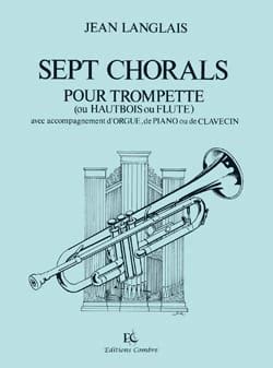 Sept Chorals Trompette Orgue Jean Langlais Partition Trompette