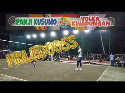 PARTAI 8 FINAL PANJI KUSUMO VS VOLKA TURNAMEN BOLA VOLI DPRD CUP