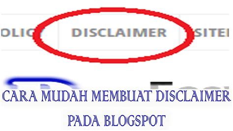 Cara Mudah Membuat Disclaimer Di Blog Youtube