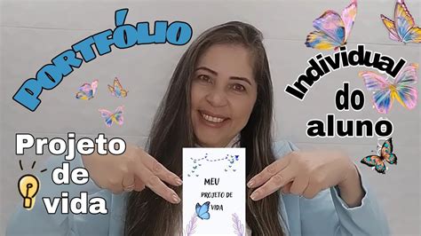 Portf Lio Individual Do Aluno Projeto De Vida Youtube