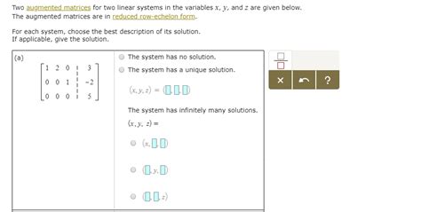 Solved Two Augmented Matrices For Two Linear Systems In The Variables