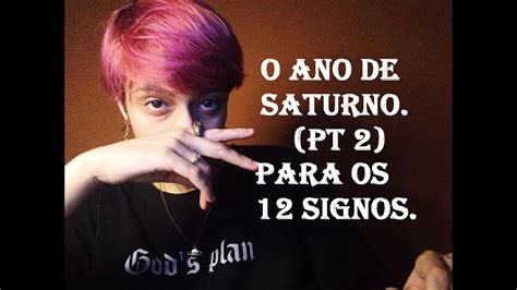 O Ano De Saturno Para Os 12 Signos 2024 YouTube