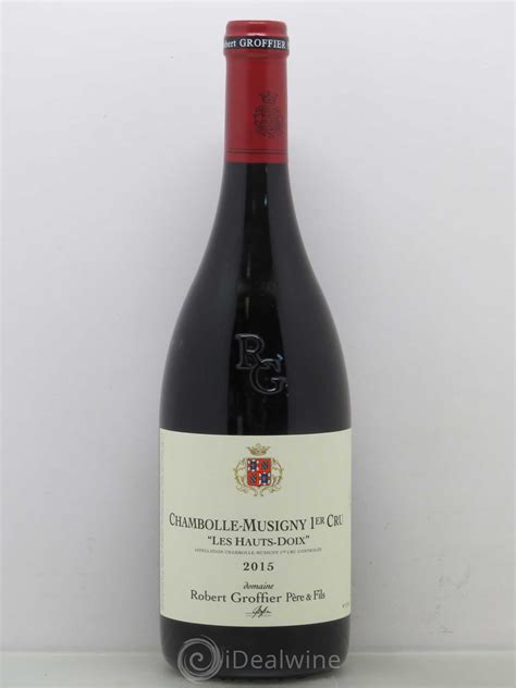 Acheter Chambolle Musigny 1er Cru Les Hauts Doix Robert Groffier Père