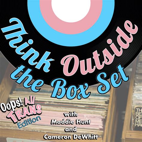 Think Outside The Box Set Listen To Podcasts On Demand Free Tunein