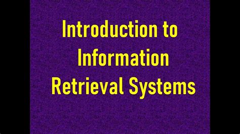 Introduction To Information Retrieval Systems Information