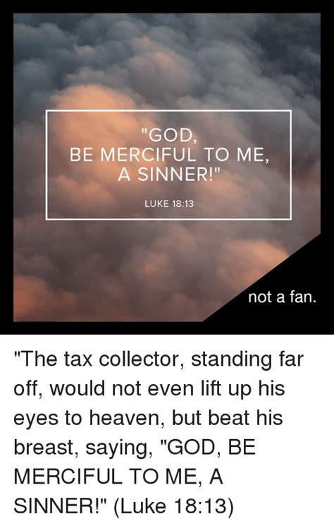 Be Merciful To Me A Sinner Deacon Rudys Notes