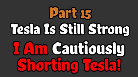 Tesla Stock Technical Analysis I Am Shorting Tesla Part 15 Youtube