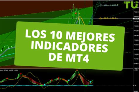 Los 10 Mejores Indicadores De Mt4 Descargar Gratis