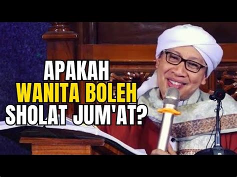 Apakah Wanita Boleh Sholat Jum At Buya Yahya Youtube