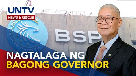 Pangulong Marcos Jr Nagtalaga Ng Bagong Governor Ng Bangko Sentral Ng