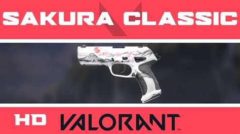 Sakura Classic Valorant Skin Skins Hd Showcase Youtube