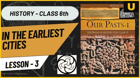 In The Earliest Cities Chapter 3 Class 6th History Ncert Upscbeginner Youtube