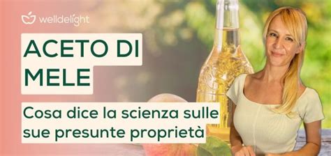 Aceto Di Mele Per Dimagrire Cosa Dice Davvero La Scienza Welldelight