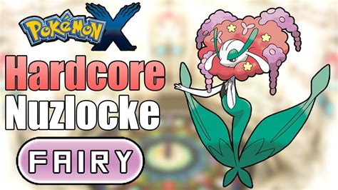 I Attempted A Fairy Only Hardcore Nuzlocke On Pokemon X Youtube