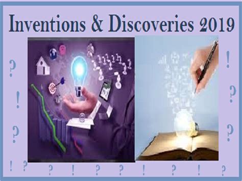 Science And Technology 2019 Inventions And Discoveries