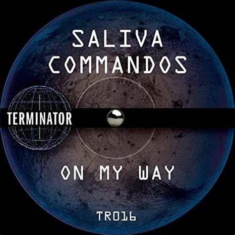 On My Way By The Saliva Commandos On Amazon Music Amazon