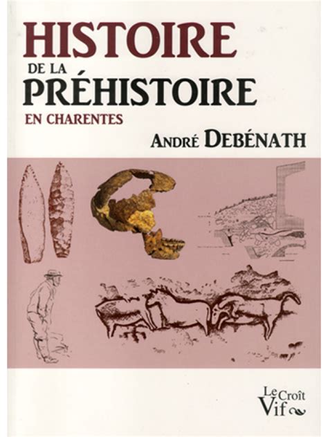 Histoire De La Préhistoire En Charentes Hominides