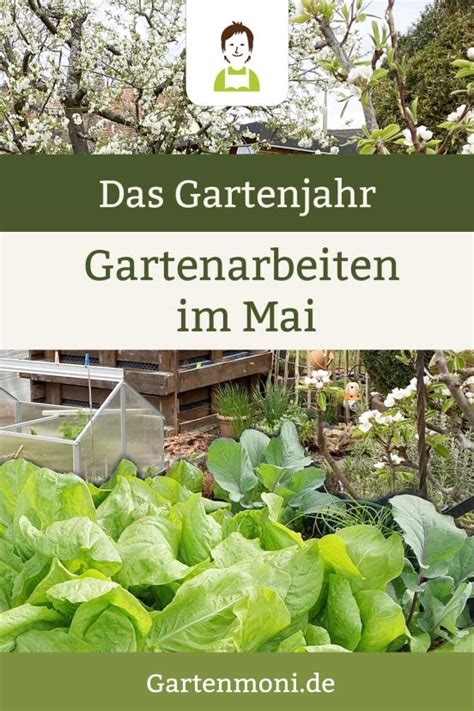 Pin Gartenarbeiten Im Mai Gartenmoni De Altes Wissen Bewahren