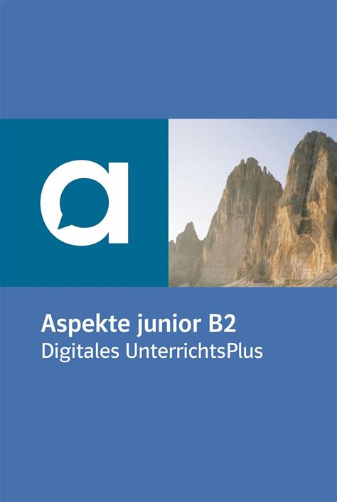 Aspekte Junior B Digitales Unterrichtsplus Allango