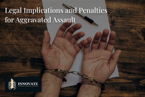 What Is Aggravated Assault Innovate Criminal Defense Lawyers