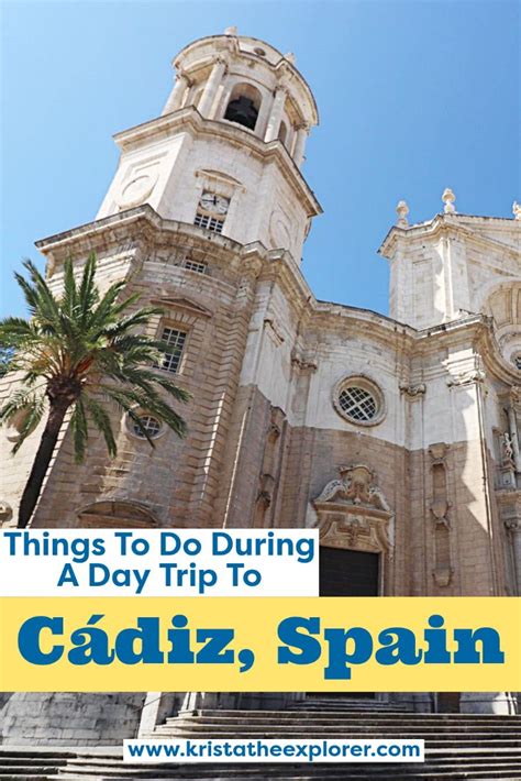 There are a lot of things to do in Cádiz during a day trip If you re