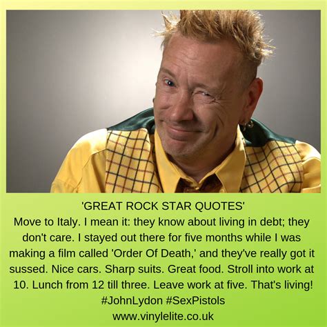 Rock Star Quote Star Quotes Moving To Italy Sex Pistols Nice Cars