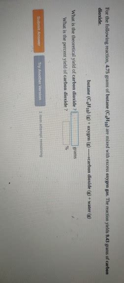 Solved For The Following Reaction Grams Of Butane Chegg