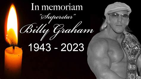 Superstar Billy Graham Passes Away Billy Graham Tribute Wwe Stars