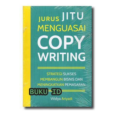 Jual Buku Jurus Jitu Menguasai Copywriting Strategi Sukses Membangun