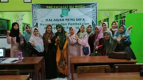 Menjawab Tantangan Dakwah Pac Fatayat Nu Waru Gelar Halaqah Neng