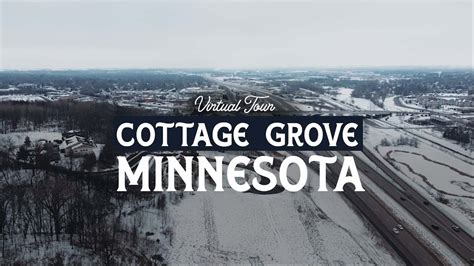 Virtual Tour Of Cottage Grove Minnesota Suburbs Of The Twin Cities