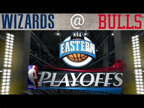 NBA 2K15 My Career Playoffs Round 1 Game 2 Wizards Bulls YouTube