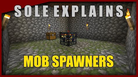 How Mob Spawners Work And How To Use Them Sole Explains Youtube