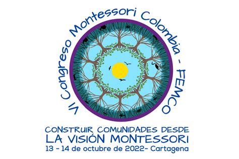 Vi Congreso Montessori Colombia Association Montessori Internationale