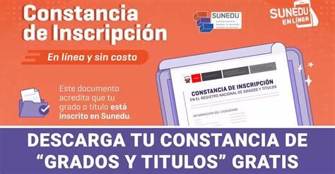 Sunedu Constancia De Inscripci N De Grados O T Tulos Gratis