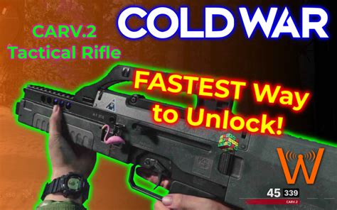 FASTEST Way To Unlock CARV 2 Tactical Rifle Call Of Duty Cold War