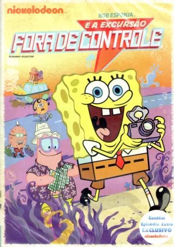 Dvd Inf Bob Esponja E A Excursão Fora De Controle Lacrado MercadoLivre