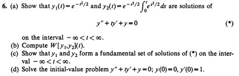 Solved A Show That Y1 T And Y2 T As The Solutions Of Chegg