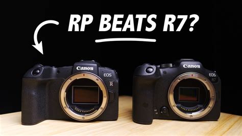 The Canon R7 Vs The RP Which Is Better YouTube