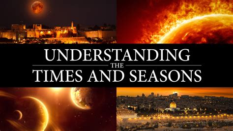 Understanding The Times And Seasons Isow