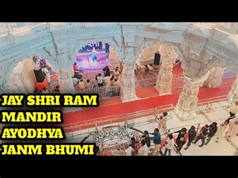 Jay Shri Ram Mandir Ayodhya Janm Bhumi Video Youtube