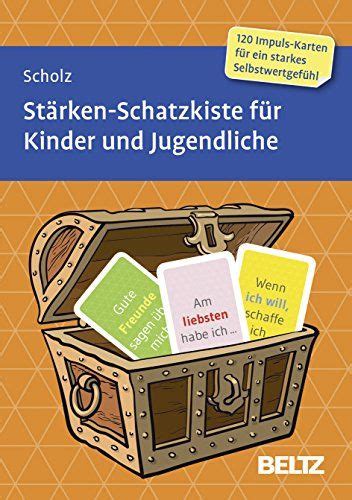 St Rken Schatzkiste F R Kinder Und Jugendliche Karten Mit