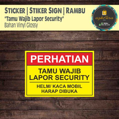 Jual Sticker Stiker Safety Sign K3 Tamu Wajib Lapor Security XS