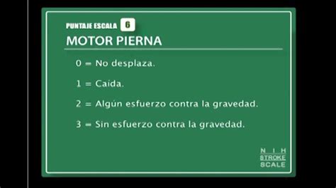 09 14 Escala NIHSS STROKE Paresia De Extremidades Inferiores YouTube