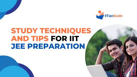 Study Techniques And Tips For Iit Jee Preparation Updated 2024