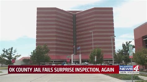 Oklahoma County Detention Center Fails Surprise Inspection Once Again