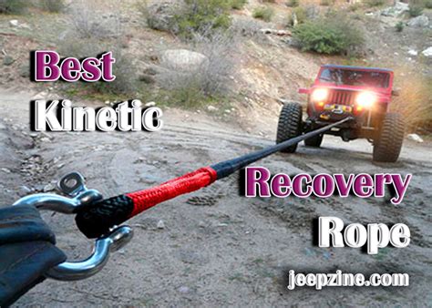 Best Kinetic Recovery Rope - Review and Buyer’s Guide 2023