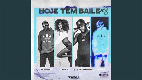 Hoje Tem Baile No 8 YouTube Music